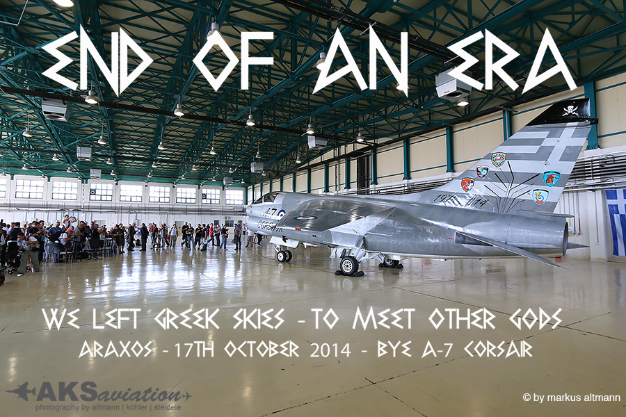 A-7 Corsair II Retirement – Araxos / Greece